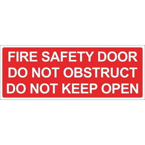 Fire Safety Door Do Not Obstruct Do Not Keep Open Sticker